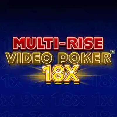Multi-Rise Video Poker 18X