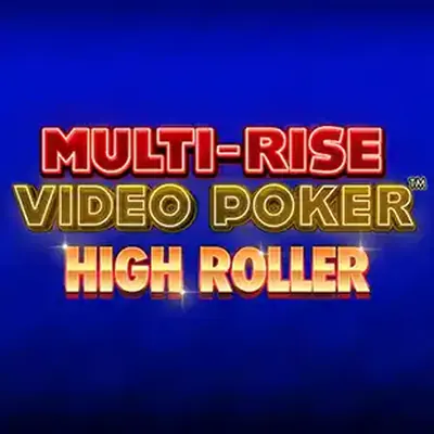Multi-Rise Video Poker High Roller